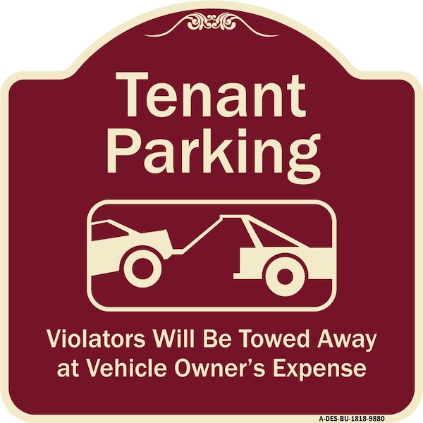 Signmission Designer Series-Tenant Parking Violators Towed Away With Graphic, 18" x 18", BU-1818-9880 A-DES-BU-1818-9880 - main
